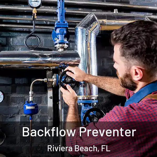  Backflow Preventer Riviera Beach, FL