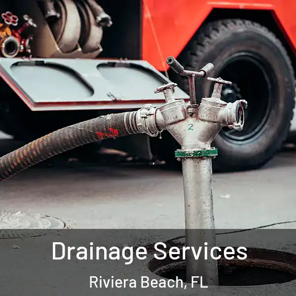  Drainage Services Riviera Beach, FL