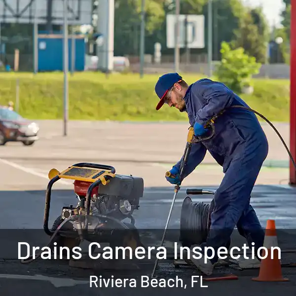 Drains Camera Inspection Riviera Beach, FL