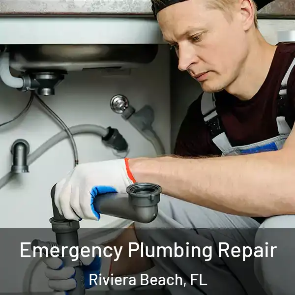  Emergency Plumbing Repair Riviera Beach, FL