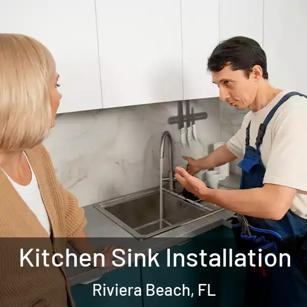  Kitchen Sink Installation Riviera Beach, FL