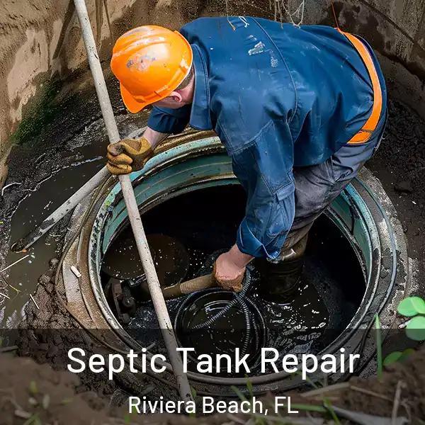  Septic Tank Repair Riviera Beach, FL