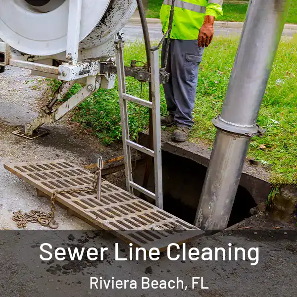  Sewer Line Cleaning Riviera Beach, FL