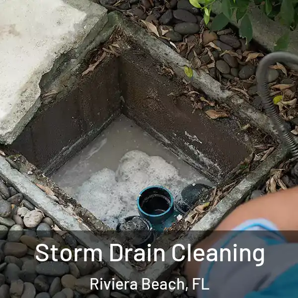  Storm Drain Cleaning Riviera Beach, FL