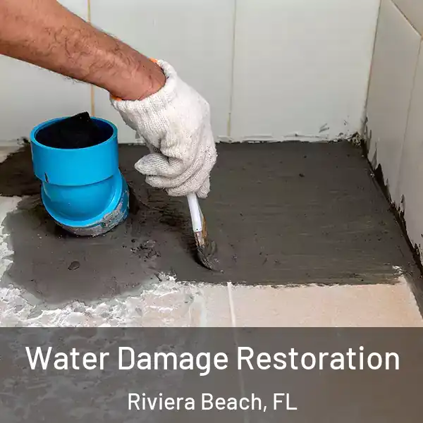  Water Damage Restoration Riviera Beach, FL