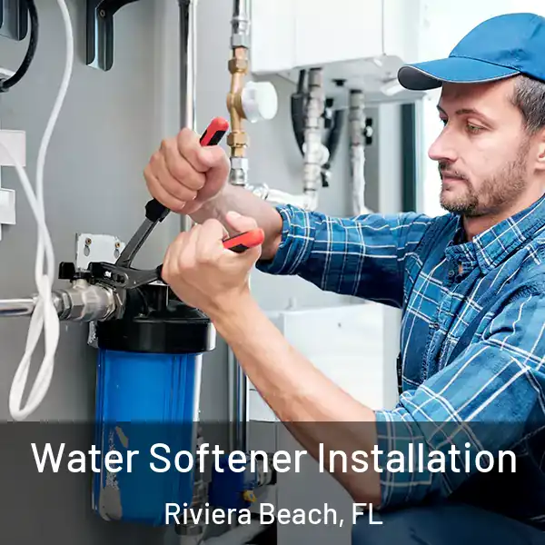  Water Softener Installation Riviera Beach, FL
